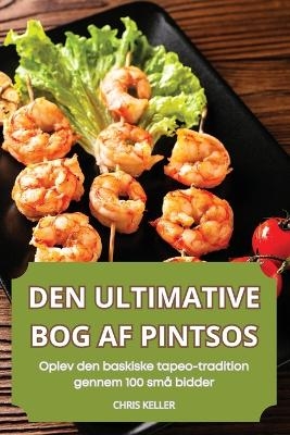 Den Ultimative Bog AF Pintsos -  Chris Keller