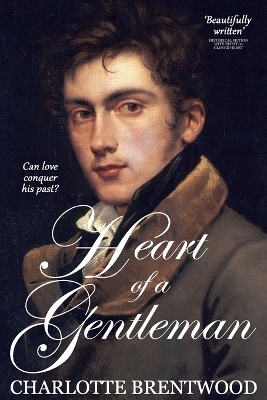 Heart of a Gentleman - Charlotte Brentwood