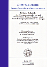 Kritische Rohstoffe: Auswirkungen wachsender geo- und klimapolitischer Herausforderungen auf die Rohstoffversorgung Deutschlands und Europas - 