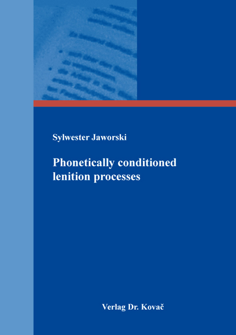 Phonetically conditioned lenition processes - Sylwester Jaworski