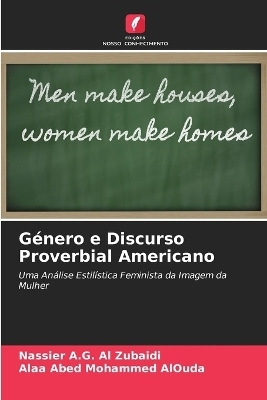 Género e Discurso Proverbial Americano - Nassier A G Al Zubaidi, Alaa Abed Mohammed AlOuda