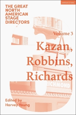 Great North American Stage Directors Volume 3 - 