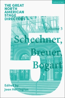 Great North American Stage Directors Volume 5 - 