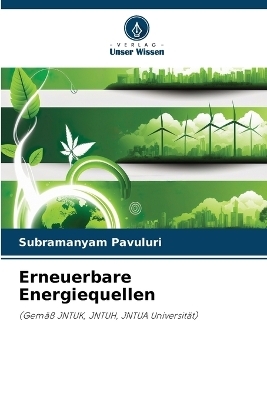 Erneuerbare Energiequellen - Subramanyam Pavuluri