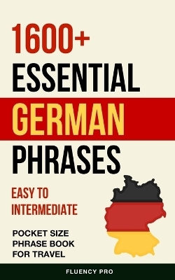 1600+ Essential German Phrases - Fluency Pro