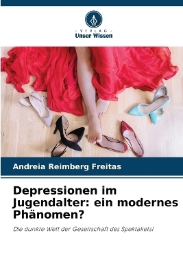 Depressionen im Jugendalter - Andreia Reimberg Freitas