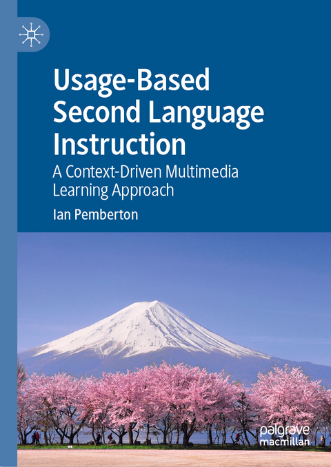 Usage-Based Second Language Instruction - Ian Pemberton