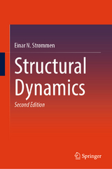 Structural Dynamics - Strømmen, Einar N.