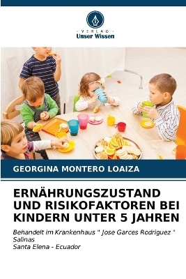 Ernährungszustand Und Risikofaktoren Bei Kindern Unter 5 Jahren - GEORGINA MONTERO LOAIZA