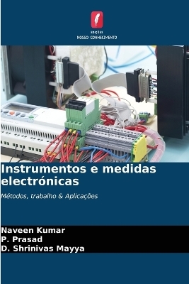Instrumentos e medidas electrónicas - Naveen Kumar, P Prasad, D Shrinivas Mayya