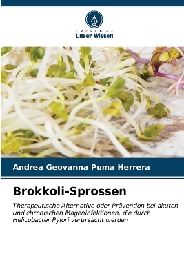 Brokkoli-Sprossen - Andrea Geovanna Puma Herrera