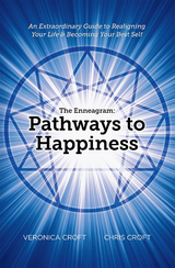 The Enneagram: Pathways to Happiness - Chris Croft, Veronica Croft