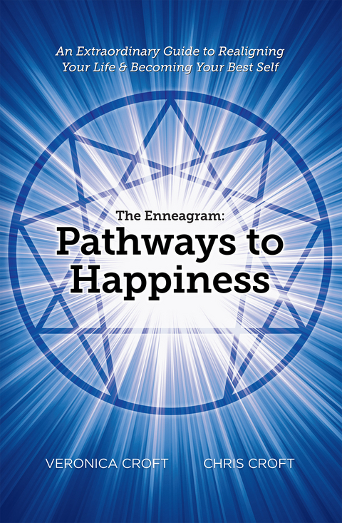 The Enneagram: Pathways to Happiness - Chris Croft, Veronica Croft