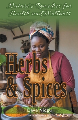 Herbs and Spices - Dave Njogu