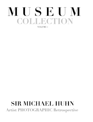 Muesum Collection Artist photographic Retrospective Sir Michael Huhn - Sir Michael Huhn