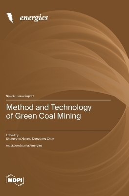 Method and Technology of Green Coal Mining