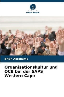 Organisationskultur und OCB bei der SAPS Western Cape - Brian Abrahams