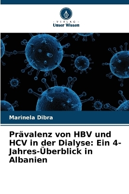 Prävalenz von HBV und HCV in der Dialyse - Marinela Dibra