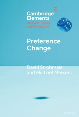 Preference Change - David Strohmaier, Michael Messerli