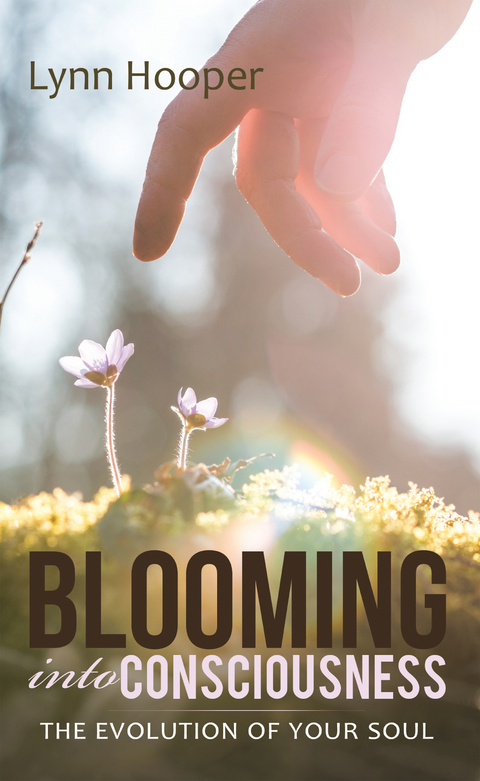 Blooming into Consciousness - Lynn Hooper