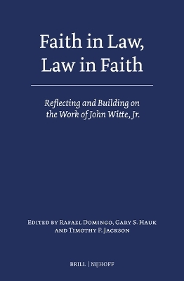 Faith in Law, Law in Faith - 