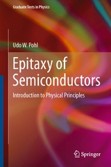 Epitaxy of Semiconductors - Udo W. Pohl