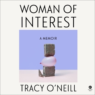 Woman of Interest - Tracy O'Neill