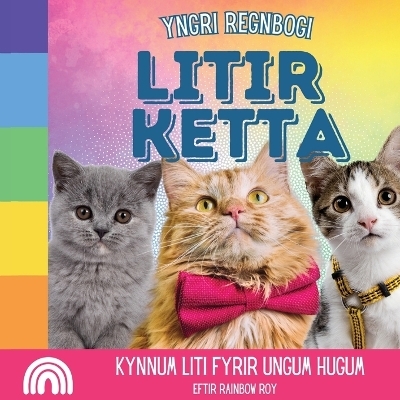 Yngri Regnbogi, Litir Ketta - Rainbow Roy