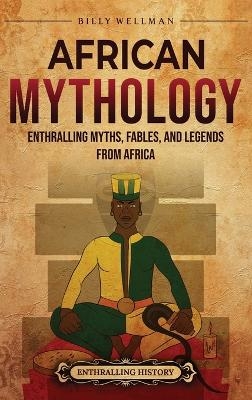 African Mythology - Billy Wellman