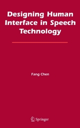 Designing Human Interface in Speech Technology -  Fang Chen