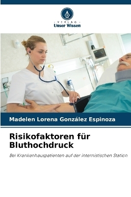 Risikofaktoren für Bluthochdruck - Madelen Lorena González Espinoza