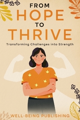 From Hope to Thrive - Well-Being Publishing