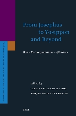 From Josephus to Yosippon and Beyond - 