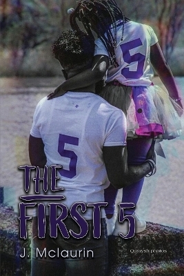 The First 5 - J McLaurin