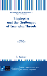 Biophysics and the Challenges of Emerging Threats - 