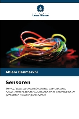 Sensoren - Ahlem Benmerkhi