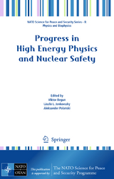 Progress in High Energy Physics and Nuclear Safety - 