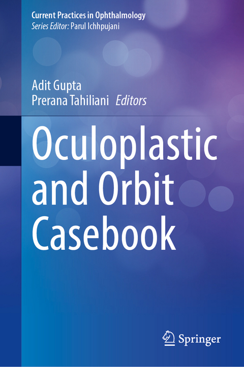 Oculoplastic and Orbit Casebook - 