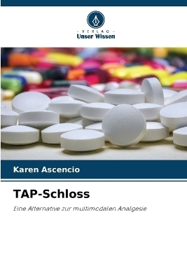 TAP-Schloss - Karen Ascencio