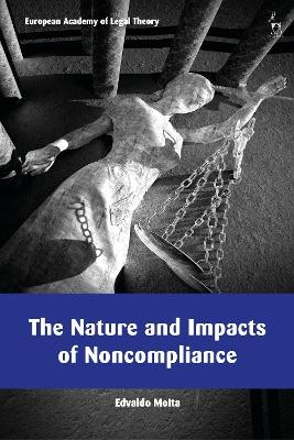 The Nature and Impacts of Noncompliance - Edvaldo Moita
