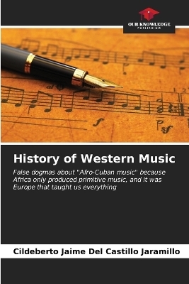 History of Western Music - Cildeberto Jaime Del Castillo Jaramillo