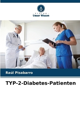 TYP-2-Diabetes-Patienten - Raúl Pisabarro