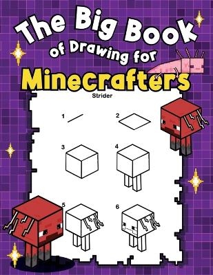 The Big Book of Drawing for Minecrafters - Lara Craft