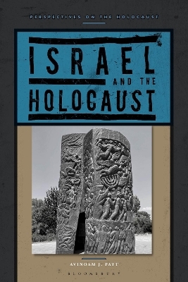 Israel and the Holocaust - Dr Avinoam J. Patt