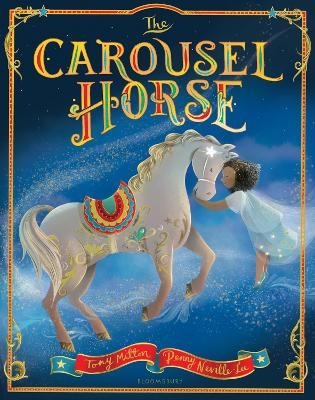 The Carousel Horse - Tony Mitton
