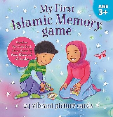 My First Islamic Memory Game - Sara Khan