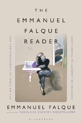 The Emmanuel Falque Reader - Emmanuel Falque