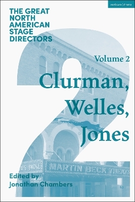 Great North American Stage Directors Volume 2 - 