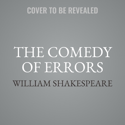 The Comedy of Errors - William Shakespeare