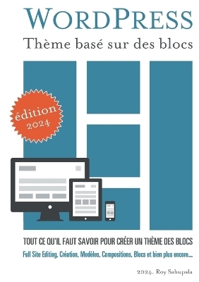 WordPress Thème basé sur des blocs - Roy Sahupala